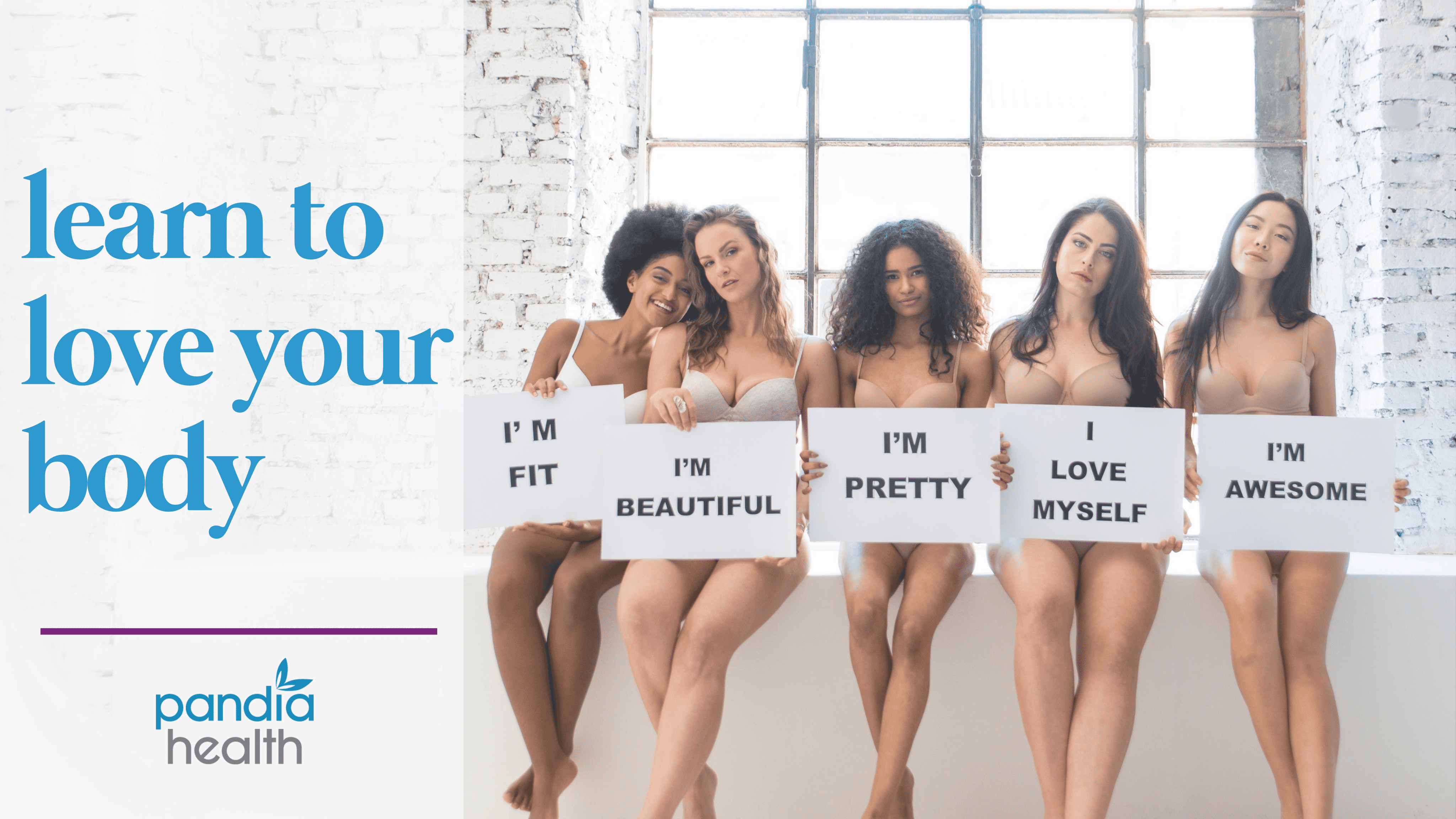 five girls in bras and underwear holding signs promoting body positivity